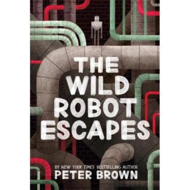 Imagem de The wild robot escapes - LITTLE BROWN YOUNG READERS