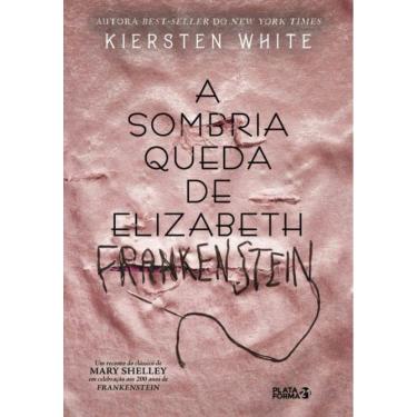 Imagem de Livro - Sombria Queda De Elizabeth Frankenstein, A