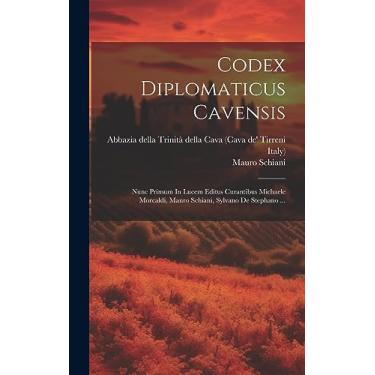 Imagem de Codex Diplomaticus Cavensis: Nunc Primum In Lucem Editus Curantibus Michaele Morcaldi, Mauro Schiani, Sylvano De Stephano ...