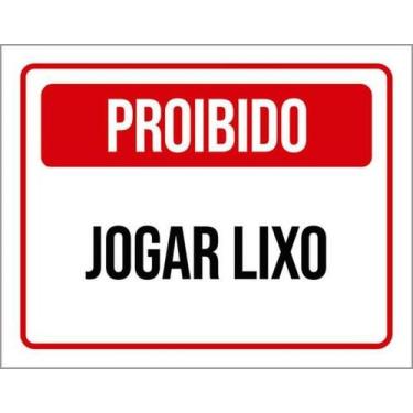 Imagem de Kit 3 Placas De Proibido Jogar Lixo 36X46 - Sinalizo