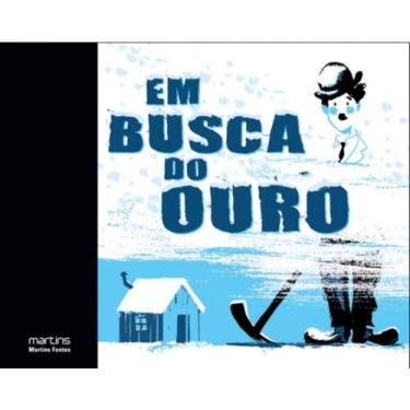 Imagem de Em busca do ouro - MARTINS - MARTINS FONTES, 3