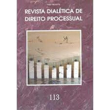Imagem de Revista dialetica de dto processual vol.113, 3