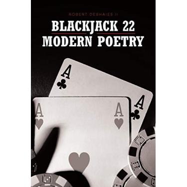 Imagem de BlackJack - 22: Modern Poetry