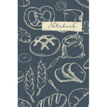 Imagem de Baker Journal, Bread Lover Notebook, School Notebooks, Bullet Journal, Bread Bakery Composition Notebook, Baker Gifts, Cute Bread Notebooks, College Notebooks, 6" x 9"
