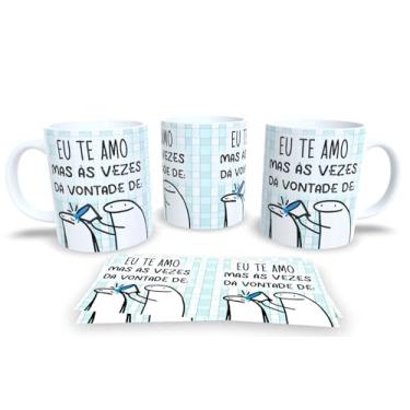 Imagem de Caneca personalizada de porcelana com Coleção Frases Engraçadas, Divertidas, Meme, Humor, Deboche Pack15 (Eu te Amo 2)