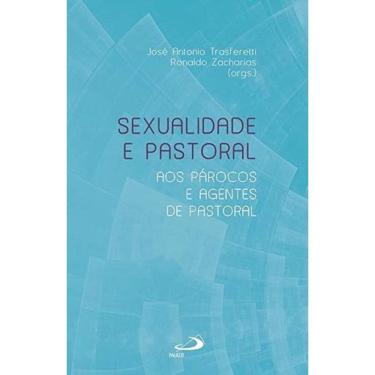 Imagem de Sexualidade e Pastoral - Aos Párocos e Agentes de Pastoral