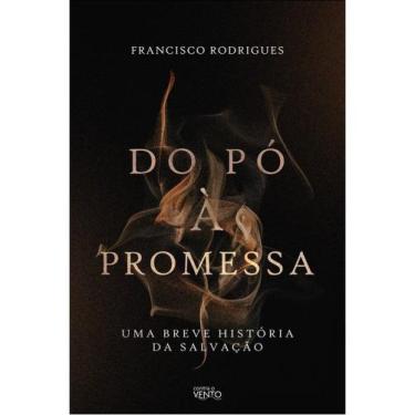 Imagem de Do pó à promessa - CONTRA O VENTO