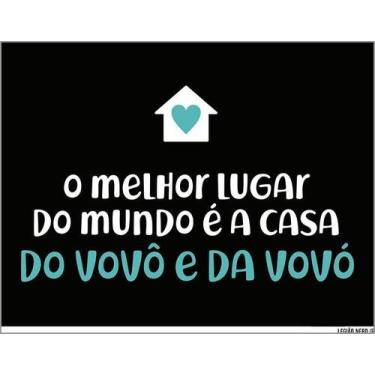 Imagem de Placa Melhor Lugar Mundo Casa Do Vovô E Vovó 36X46 - Sinalizo