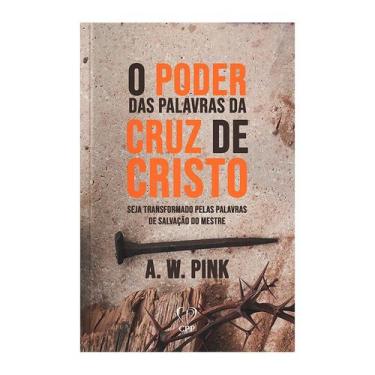 Imagem de Livro - O poder das palavras da cruz de Cristo