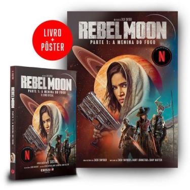 Imagem de Livro - Rebel Moon  A menina do fogo