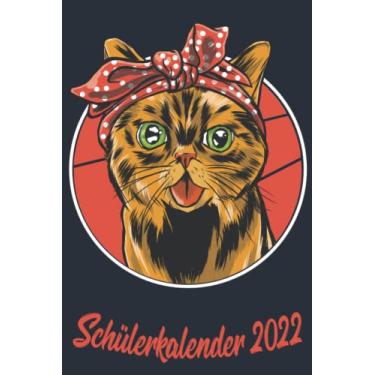 Imagem de Schülerkalender 2022: Wochenplaner zum notieren, organisieren und planen DIN A5. Kalender/Terminkalender/Monats- / Tagesübersicht/Kontakt- / Geburtstags listen/Katze mit Bandana