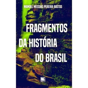 Imagem de Fragmentos Da História Do Brasil