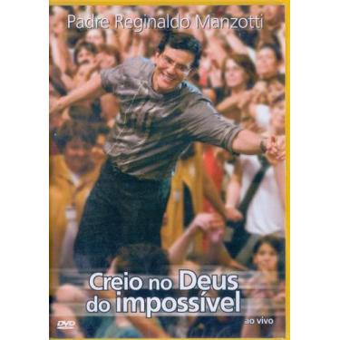 Imagem de Dvd Padre Reginaldo Manzotti - Creio No Deus Do Impossível - som livre