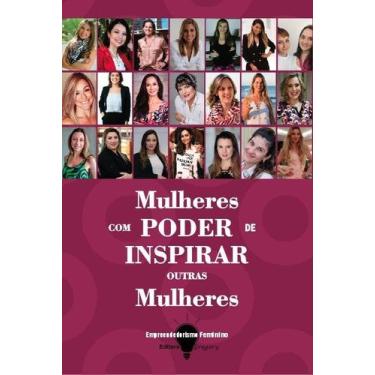 Imagem de Livro - Mulheres com poder de inspirar outras mulheres