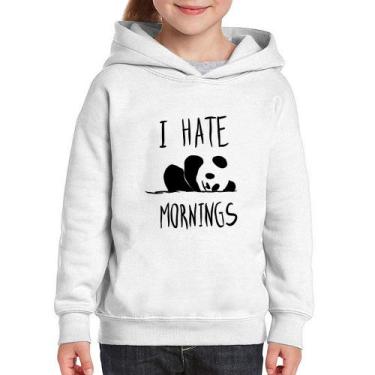 Imagem de Moletom Infantil I Hate Mornings - Foca na Moda, Branco, 8