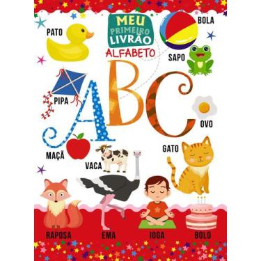 Imagem de Livro - Meu Primeiro Livrão - Alfabeto