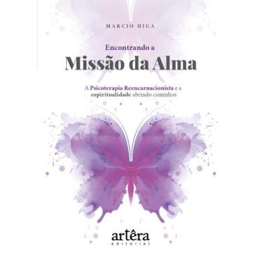 Imagem de Livro - Encontrando a missão da alma: a psicoterapia reencarnacionista