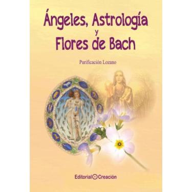 Imagem de Ángeles, Astrología y Flores de Bach - Espanhol