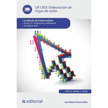 Imagem de Elaboración de hojas de estilo. IFCD0110 - Confección y publicación de páginas web - Espanhol