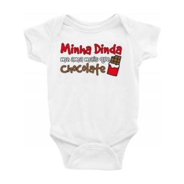 Imagem de Roupa Body Bebê bebe infantil Minha dinda me ama mais que chocolate - 
