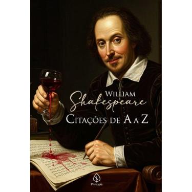 Imagem de Livro - William Shakespeare: Citações de A a Z