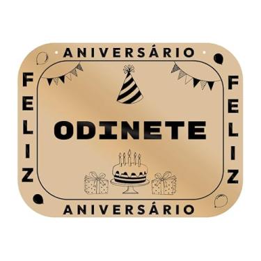 Imagem de Placa Feliz Aniversário Odinete em MDF, 19x14 cm, com 2 Furos para Pendurar