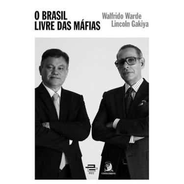 Imagem de Segurança Pública: O Brasil livre das máfias - Contracorrente, 3