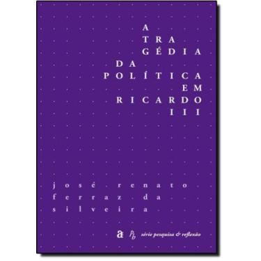 Imagem de Tragédia da Política Em Ricardo III - AZOUGUE, 3