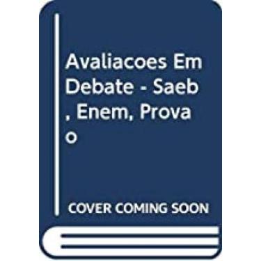 Imagem de Avaliacoes Em Debate - Saeb, Enem, Provao - AUTORES ASSOCIADOS, 3