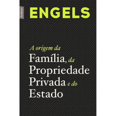 Imagem de A origem da família, da propriedade privada e do Estado - (Edição bolso) - 04Ed/19