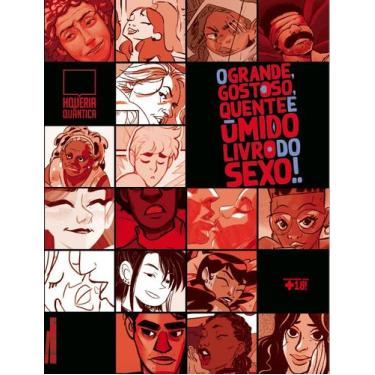 Imagem de Livro - O grande, gostoso, quente e úmido livro do sexo