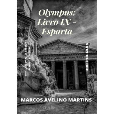 Imagem de Olympus - Livro Ix - Esparta: 300 Poemas