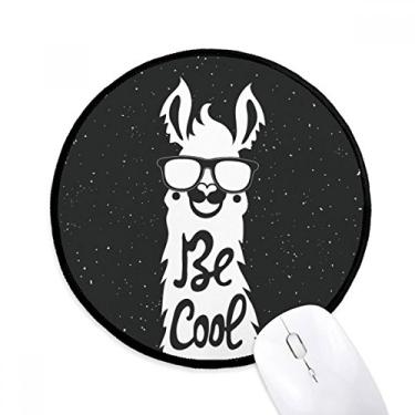 Imagem de Be Cool Alpaca Preto Branco Citação Mouse Pad Desktop Escritório Tapete Redondo para Computador