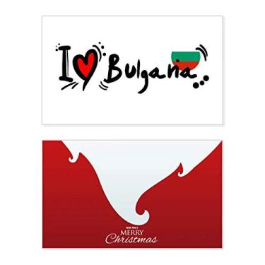 Imagem de I Love Bulgana Bandeira da Palavra Love Heart Ilustration Holiday Merry Christmas Cartões de parabéns Mensagem de Natal