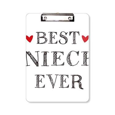 Imagem de Best Niece Ever Citação Coração Prancheta Pasta Bloco de Escrita Placa de Apoio A4