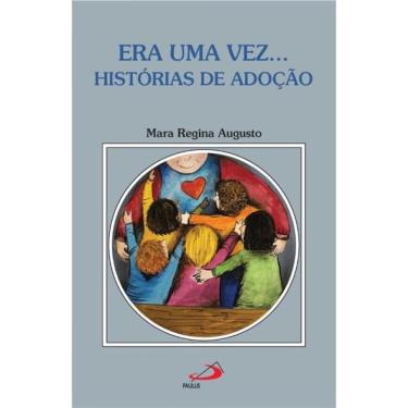 Imagem de Era Uma Vez... Histórias De Adoção