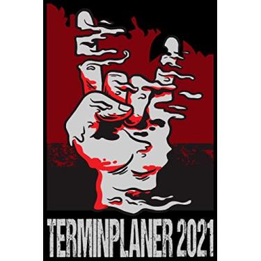Imagem de Terminplaner 2021: Wochenplaner zum notieren, organisieren und planen DIN A5. Kalender/Terminkalender/Monats- / Tagesübersicht/Kontakt- / Geburtstags listen/Rock Zeichen