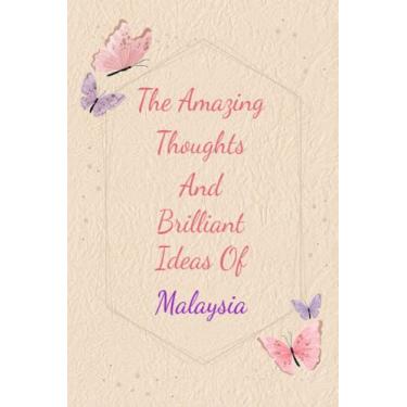 Imagem de Malaysia: Personalized Journal writing Ideas Thought - Notebook for Girls Women with Butterflies and Motivational Quote: Custom Name Journal Blank ... Pages, Happ Birth Day Gift for Girls Women