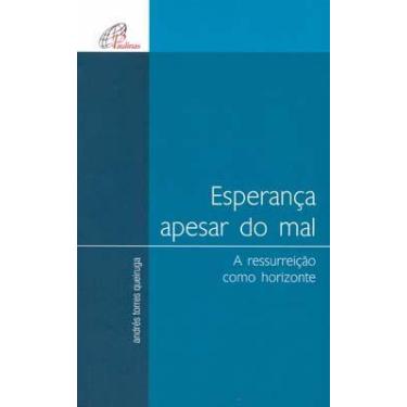 Imagem de Livro - Esperança apesar do mal