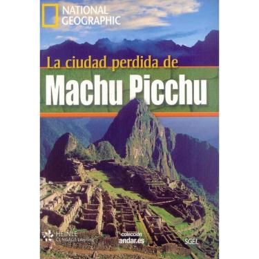 Imagem de La Ciudad Perdida De Machu Picchu - Colección Andar. ES - National Geographic - N. A2 - Libro Con Dvd