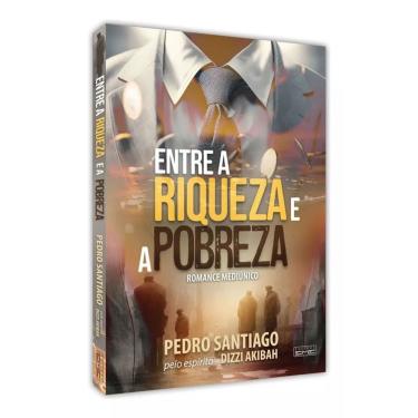 Imagem de Livro Entre A Riqueza E A Pobreza