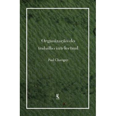 Imagem de Livro - Organização Do Trabalho Intelectual