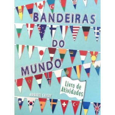 Imagem de Bandeiras do mundo - livro de atividades - formato menor - PE DA LETRA
