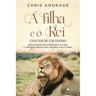 Imagem de A filha e o Rei: Contos de um Diário