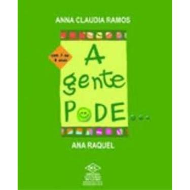 Imagem de Gente Pode... Com 7 Ou 8 Anos, A