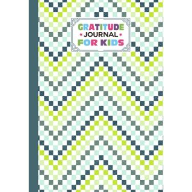 Imagem de Gratitude Journal For Kids: Premium Zigzag Cover Gratitude Journal For Kids, A Journal to Teach Children to Practice Gratitude and Mindfulness, 121 Pages, Size 7" x 10" by Rosina Ford