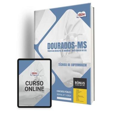 Imagem de Apostila Prefeitura de Dourados - MS 2024 - Técnico de Enfermagem