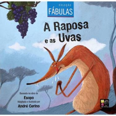 Imagem de A Raposa E As Uvas - Coleção Fábulas