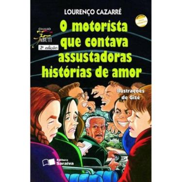 Imagem de Motorista Que Contava Assustadoras Histórias De Amor, O