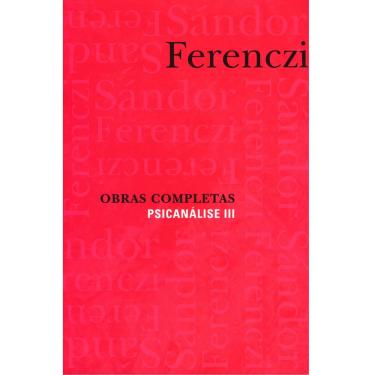 Imagem de Livro - Obras Completas - Psicanálise - Volume 3